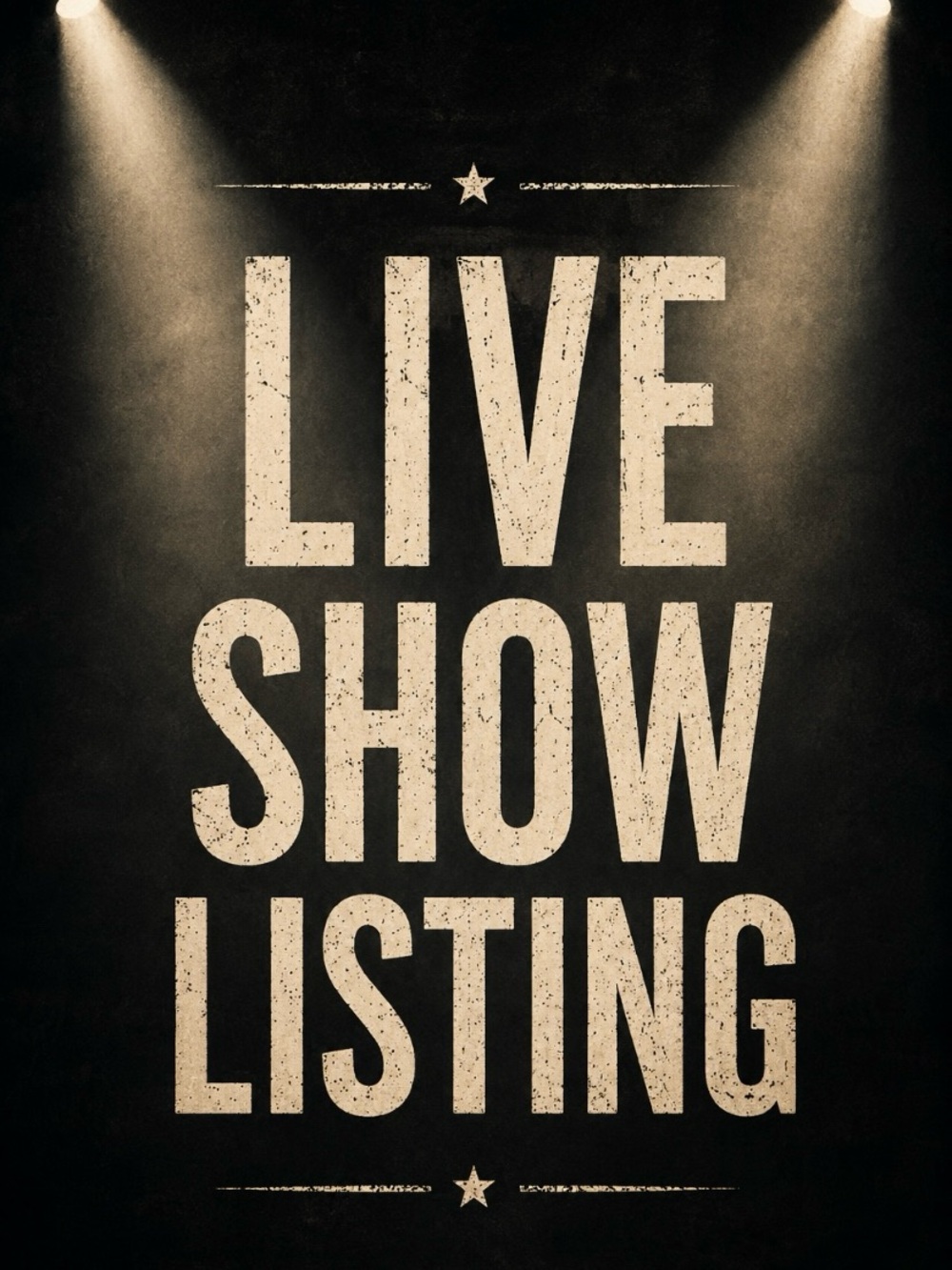LIVE SHOW LISTING